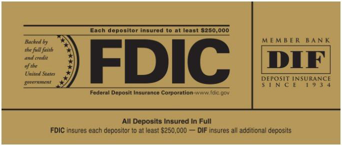 All Deposits Insured in Full FDIC insures each depositor to at least $25,000 - DIF insures all additional funds. Click for more details.